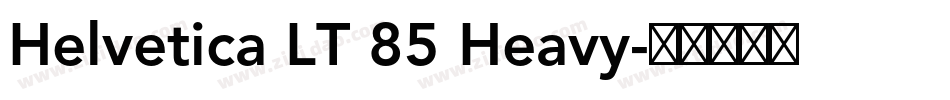 Helvetica LT 85 Heavy字体转换
